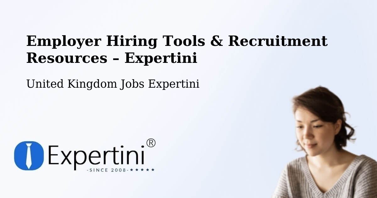 Employer Hiring Tools & Recruitment Resources – Mountain Ash - Mountain Ash, United Kingdom Jobs Expertini